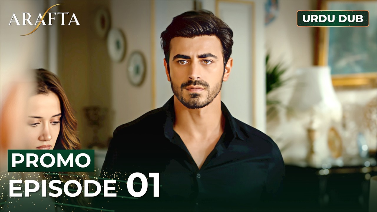 ARAFTA Urdu Episode 1 | PROMO | Turkish Series in Urdu Dubbed @araftadizisi