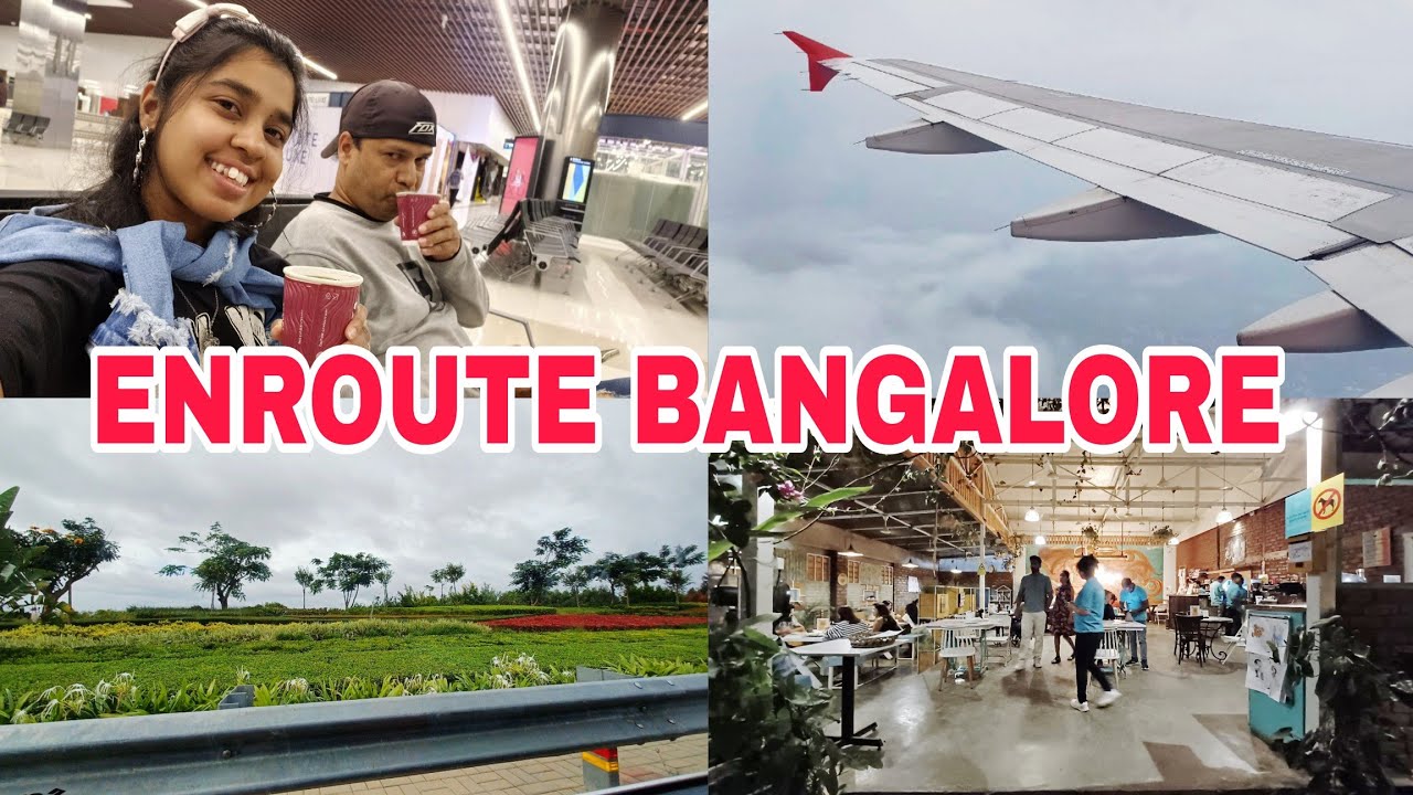 START OF A NEW CHAPTER | FLIGHT TO BANGALORE | BANGALORE INTERNATIONAL AIRPORT | MINI VLOG