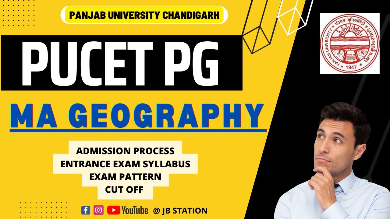 PUCET PG MA GEOGRAPHY ADMISSION PROCESS, ELIGIBILITY , EXAM PATTERN, SYLLABUS ,NO OF SEATS , FEE