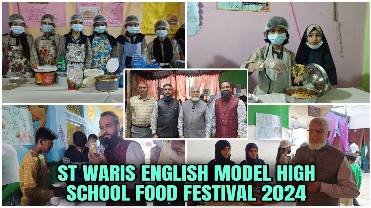 ST WARIS ENGLISH MODEL HIGH SCHOOL 2024 FOOD FESTIVAL | MOIN BAGH FATESHAH NAGAR