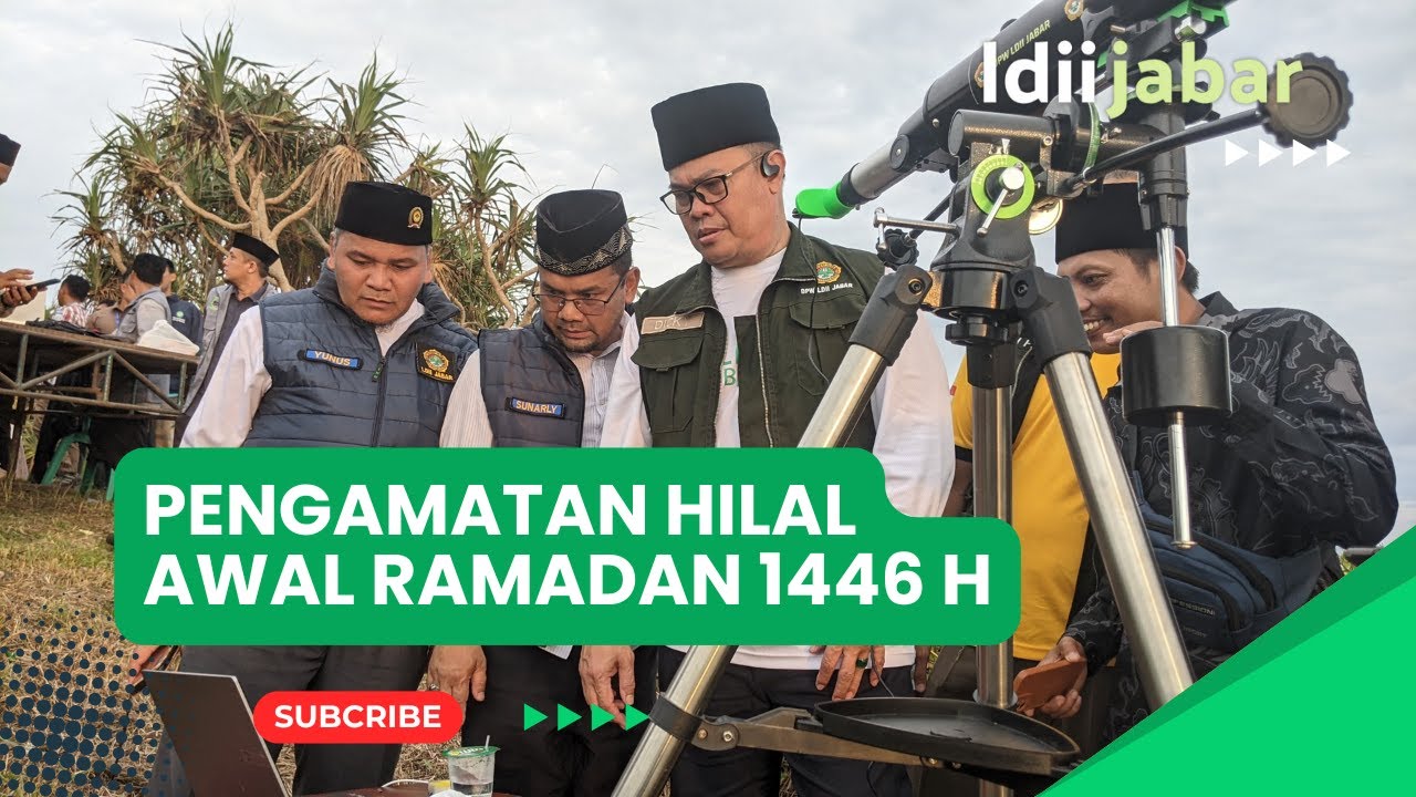 LDII JABAR : LDII dan Kemenag Kolaborasi Pemantauan Hilal Ramadan di 14 Titik