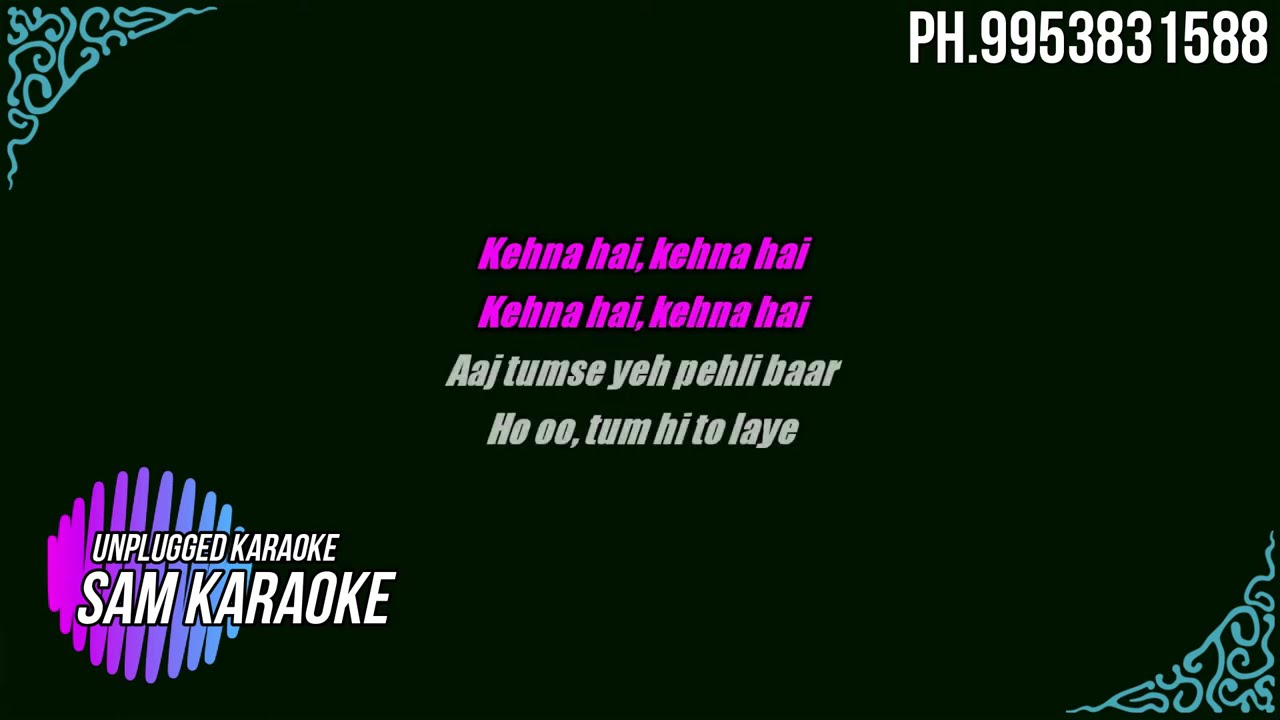 Kahna Hai Kahna Hai | Kishore Kumar |  Karaoke