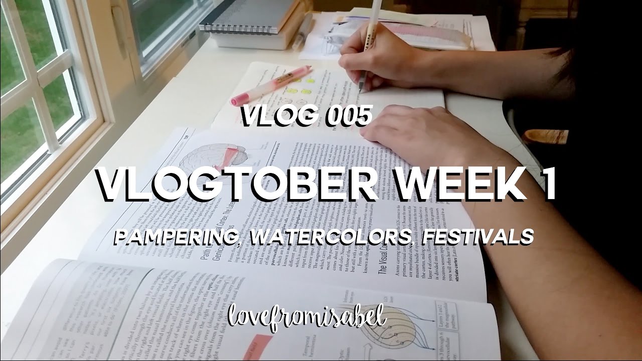 Vlogtober Week 1: Pampering, Watercolors, & Festivals | VLOG 005 | lovefromisabel