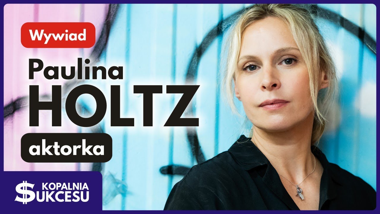Paulina Holtz - Aktorka teatralna i filmowa. Jak zareagowała na kontrakt z 