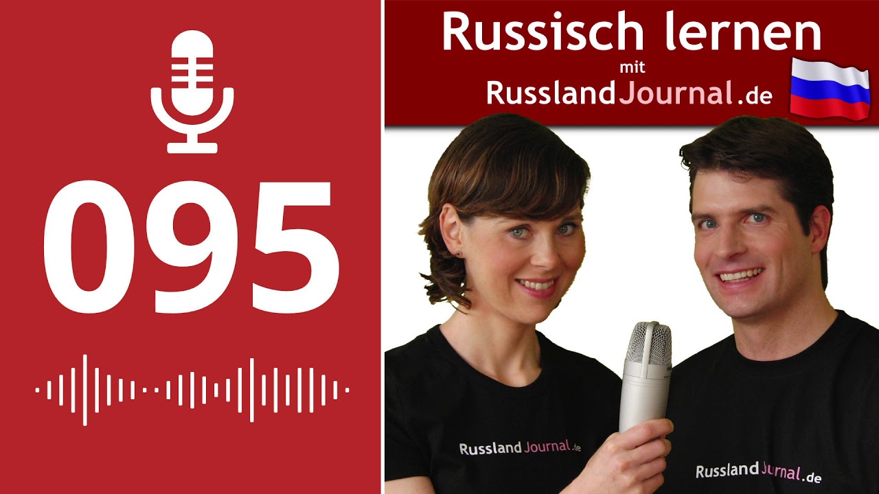 095 Auf Russisch über Gesundheit und Krankheiten sprechen.