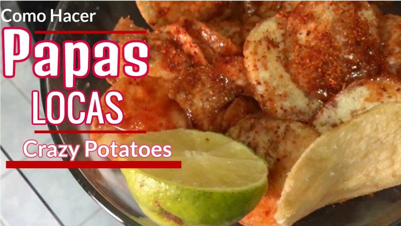 ✔ COMO HACER PAPAS LOCAS | BOTANA RAPIDA PAPAS LOCAS | How Make Crazy Potatoes