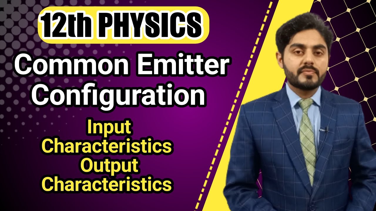 Common emitter configuration class 12 | Output characteristics of common emitter configuration