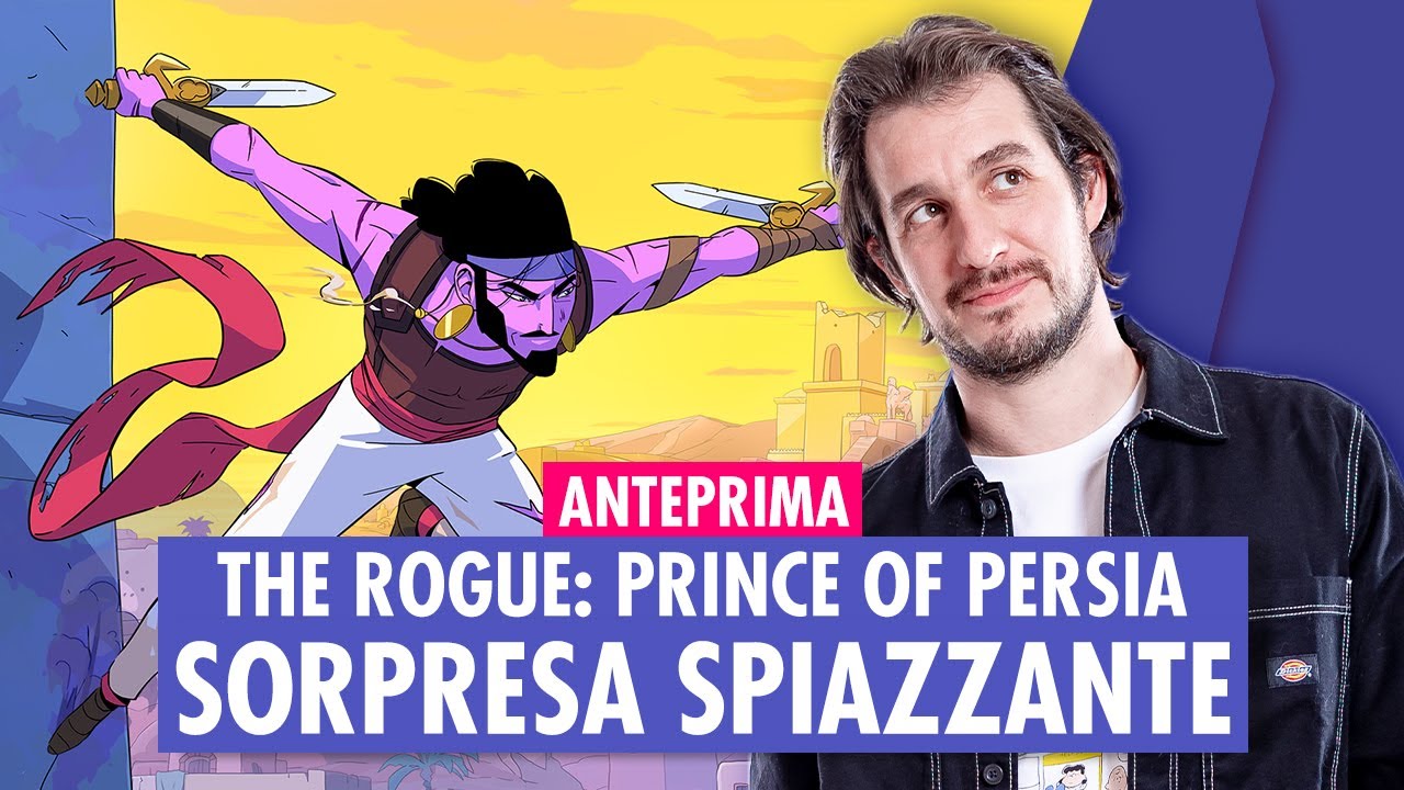THE ROGUE: PRINCE OF PERSIA | UNA SORPRESA SPIAZZANTE | ANTEPRIMA