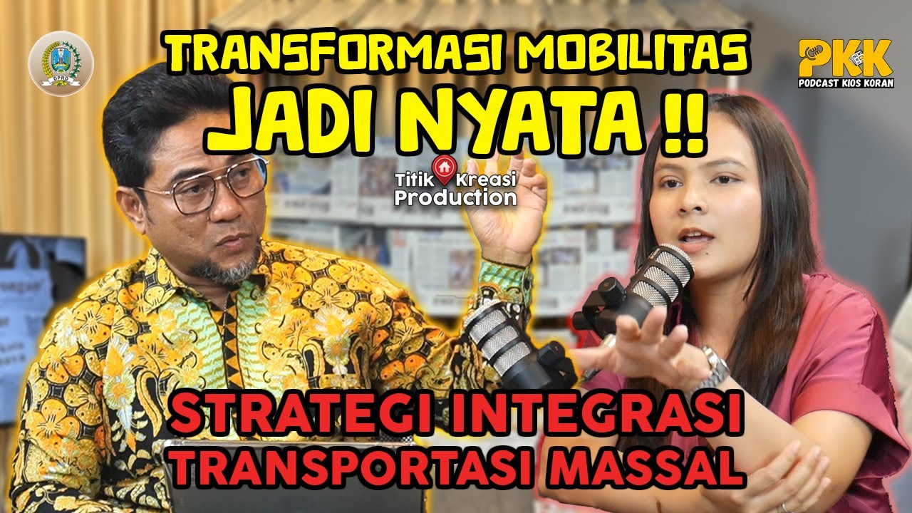 PODCAST KIOS KORAN BARENG DPRD JATIM | Transportasi Murah & Aman: Rakyat Bisa Ke Mana Saja!