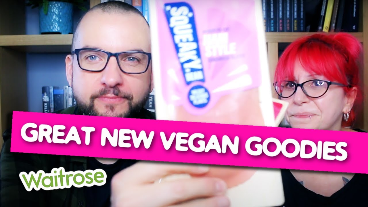 New UK Vegan Products at Waitrose 2020 | Look Inside Our Trolley