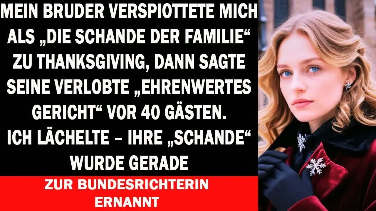 Familie beschämte mich zu Thanksgiving – jetzt bin ich Richterin und er nennt mich „Euer Ehren“