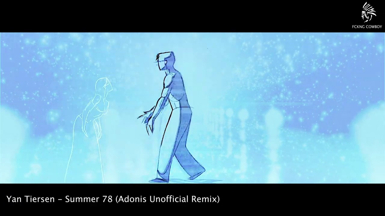 Yan Tiersen & Adonis FR - Summer78 (Unofficial)