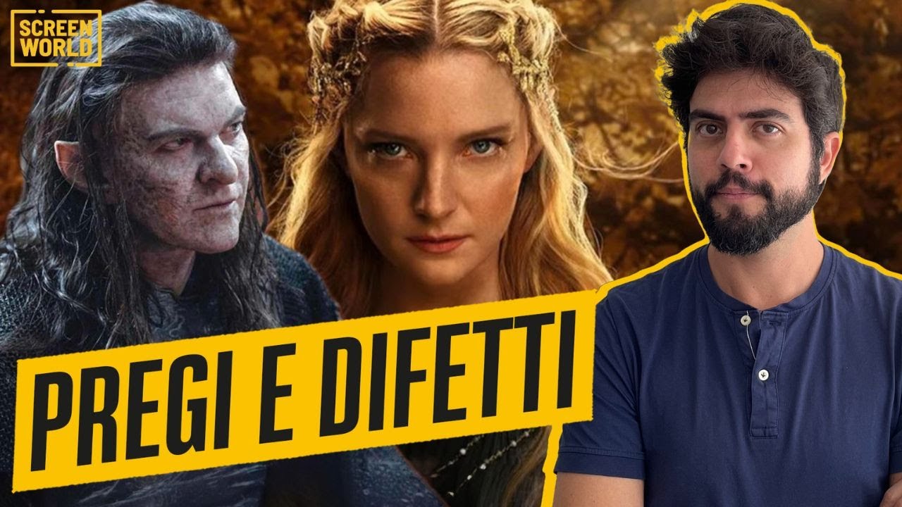 Pregi e difetti de Gli Anelli del Potere (secondo noi)