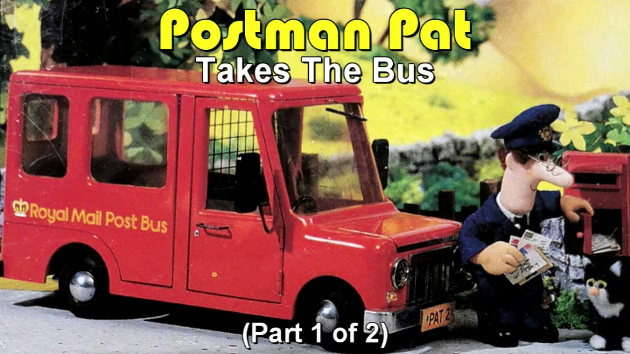 Postman Pat Takes The Bus (1992) (Part 1 of 2)