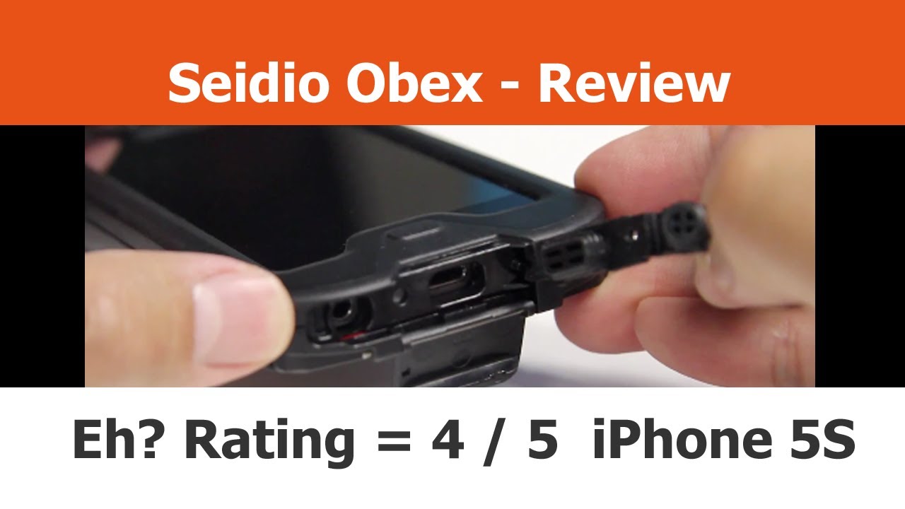 Seidio Obex - Eh? Rating System = 4 / 5 - iPhone Cases
