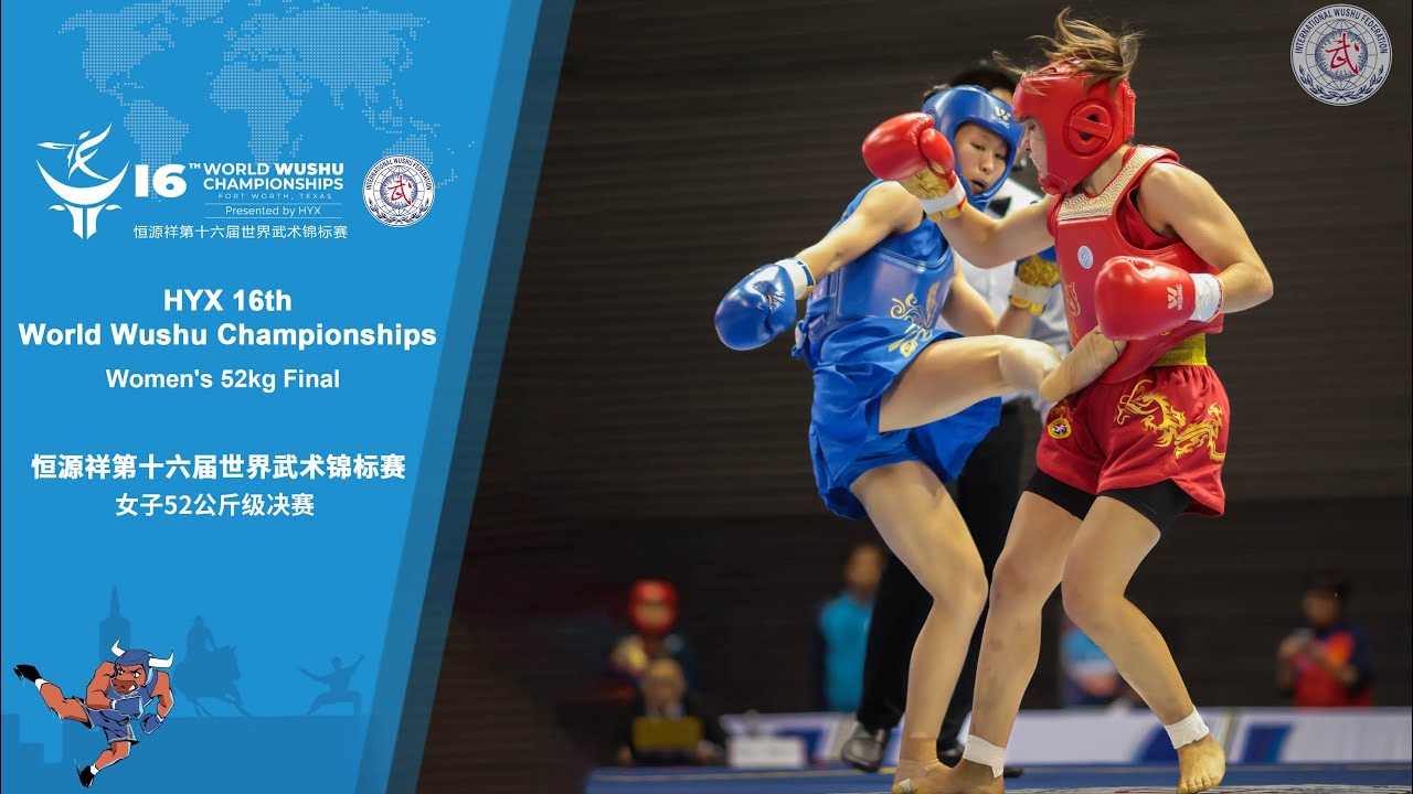 HYX 16th WWC Women's Sanda 52kg Final