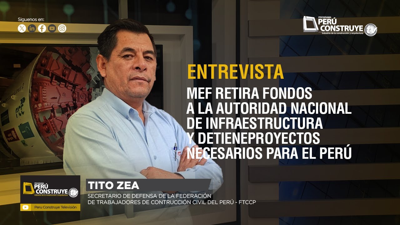 MEF retira fondos  a la autoridad nacional de infraestructura y detiene proyectos  para el Perú
