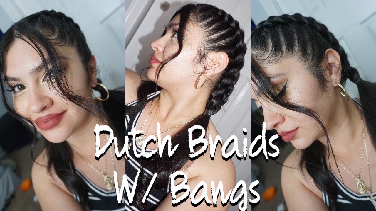 DUTCH BRAIDS WITH BANGS | CUTE HAIRSTYLES FOR SUMMER | IG BADDIE HAIRSTYLE | BRAID HAIRSTYLE