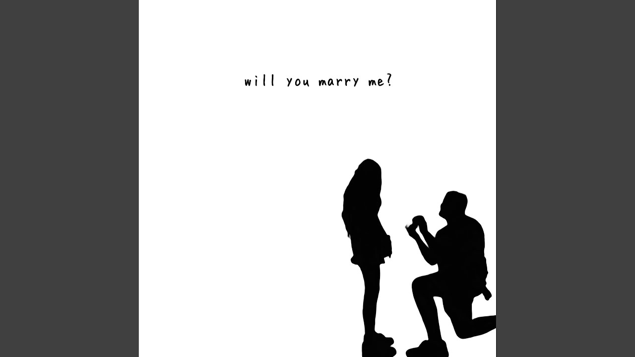 will you marry me?