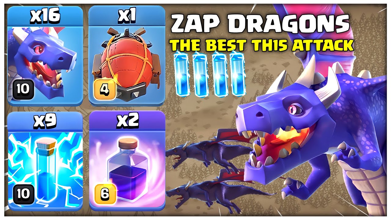 SPAM POWIETRZA! TH15 Atak zaklęciem błyskawicy smoka | Najlepsza strategia ataku Zap Dragon Th15 ...