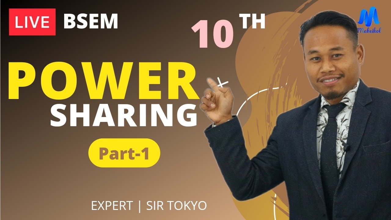 Power Sharing Part - 1 || Class 10 Social science || Maheikol
