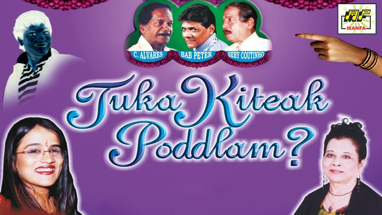 Tuka Kityak Podlan | Full Konkani Movie | Manfa Music & Movies