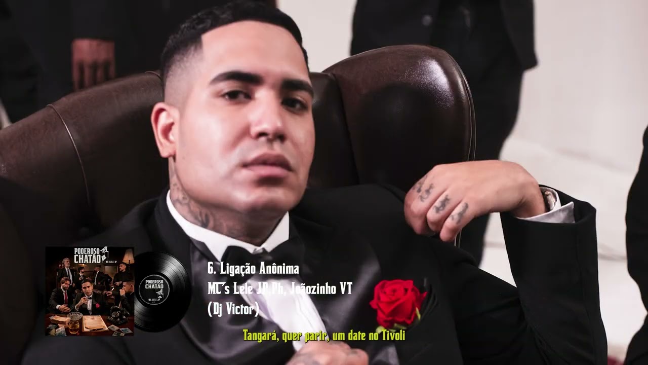 Liga&ccedil;&atilde;o An&ocirc;nima | O Poderoso Chat&atilde;o - MC Lele JP, MC PH, MC Jo&atilde;ozinho VT feat DJ Victor