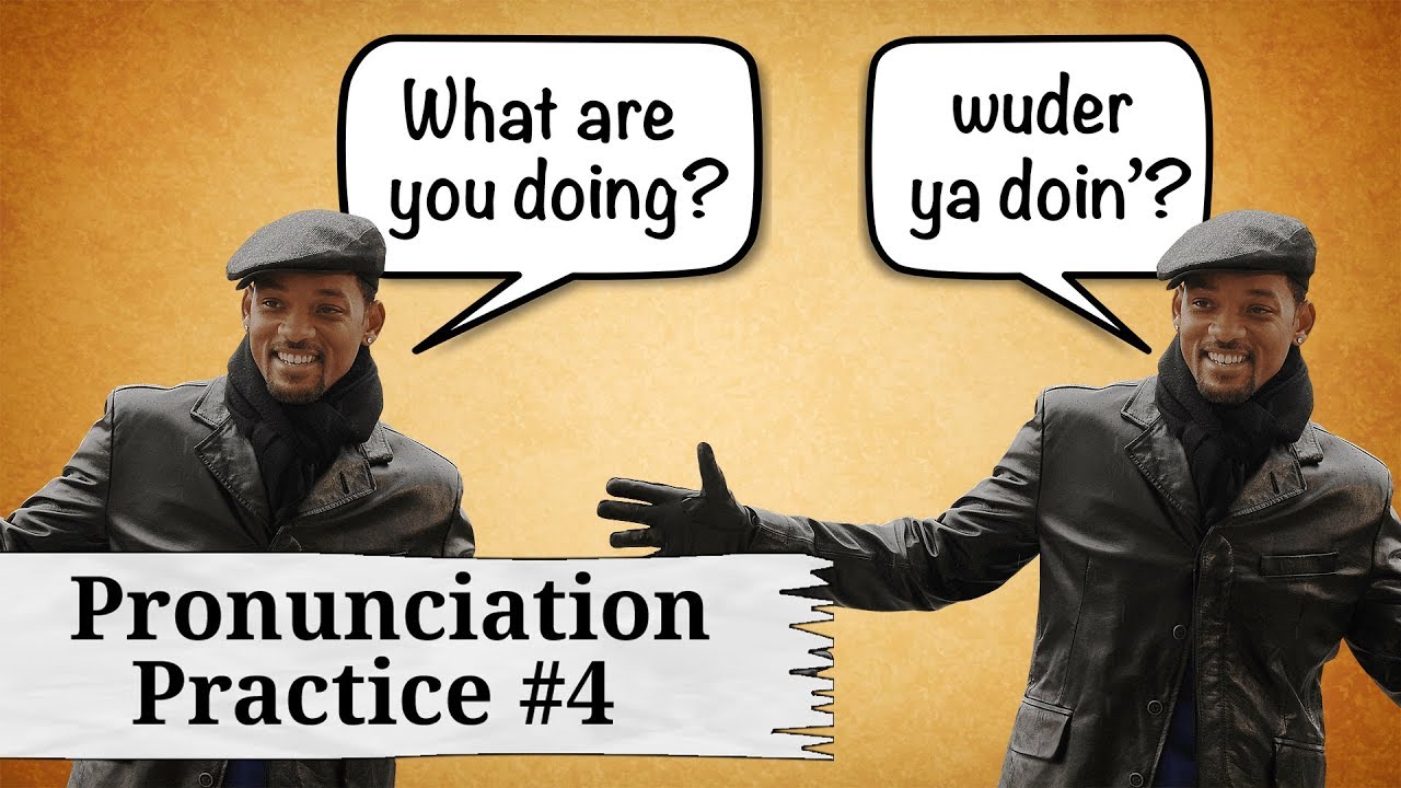 Pronunciation Practice 4: What are you doing?