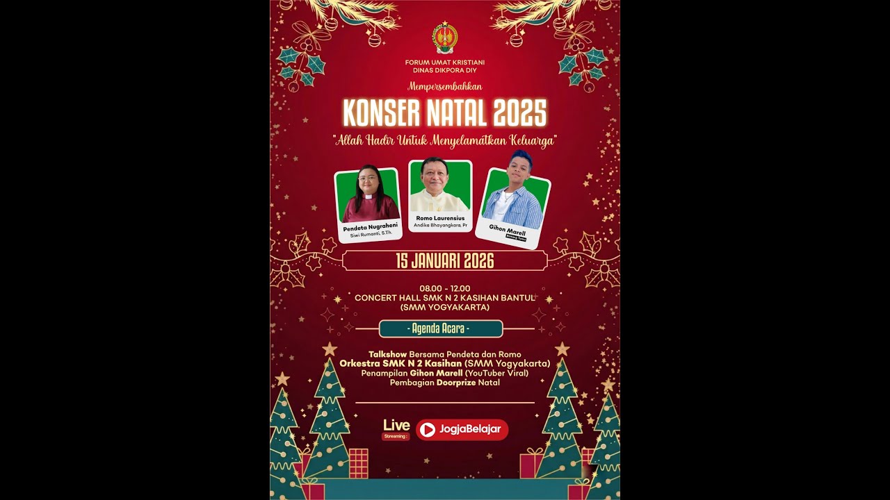 Konser Natal 2025 Forum Umat Kristiani Dikpora DIY | Allah Hadir Untuk Menyelamatkan Keluarga