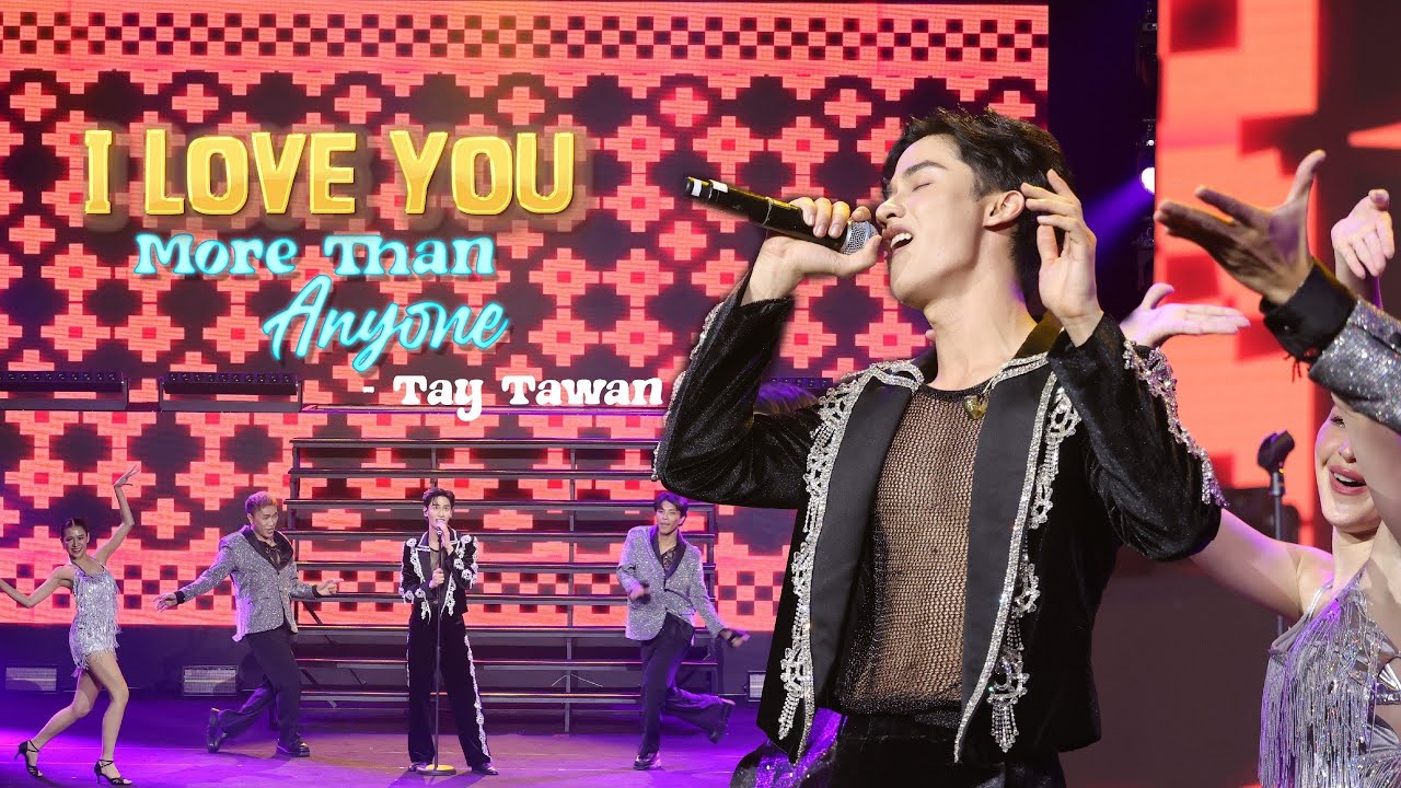 [BelucaFMinVN] I Love You More Than Anyone | รักคุณยิ่งกว่าใคร - Tay Tawan