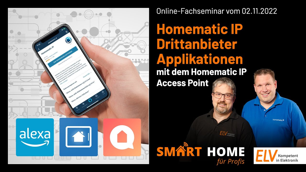 ELV Online-Fachseminar - Homematic IP Drittanbieter Applikationen (Cloud-Lösung)