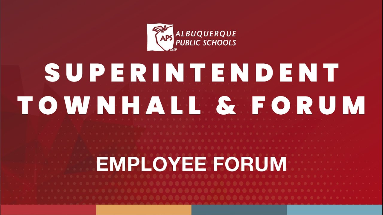 Superintendent Townhall and Forums - PM - Employee Forum