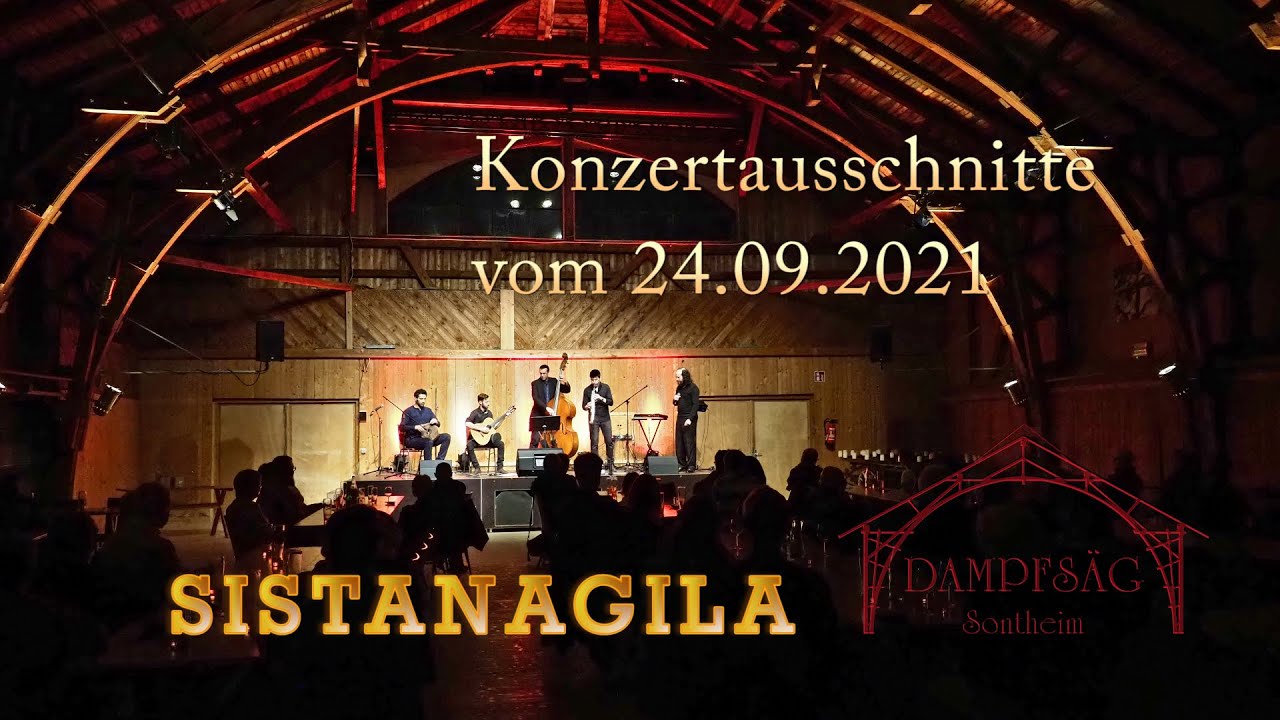Sistanagila &bull; Dampfs&auml;g Sontheim &bull; Konzertausschnitte