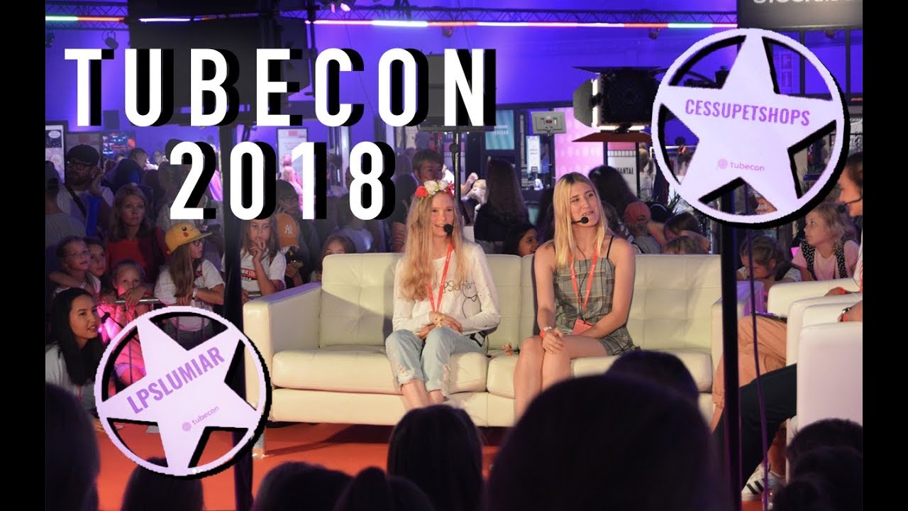 TUBECON 2018!😍🎉