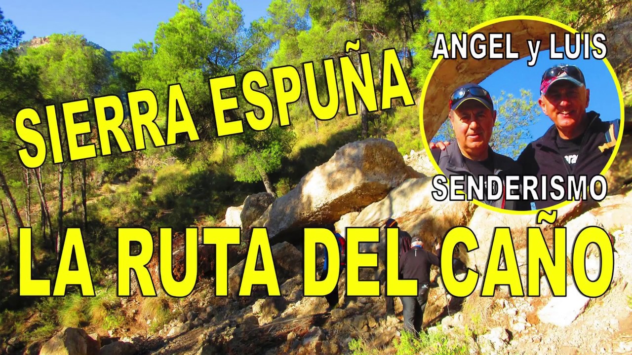 Sierra Espuña:  Ruta del Caño con Angel y Luis