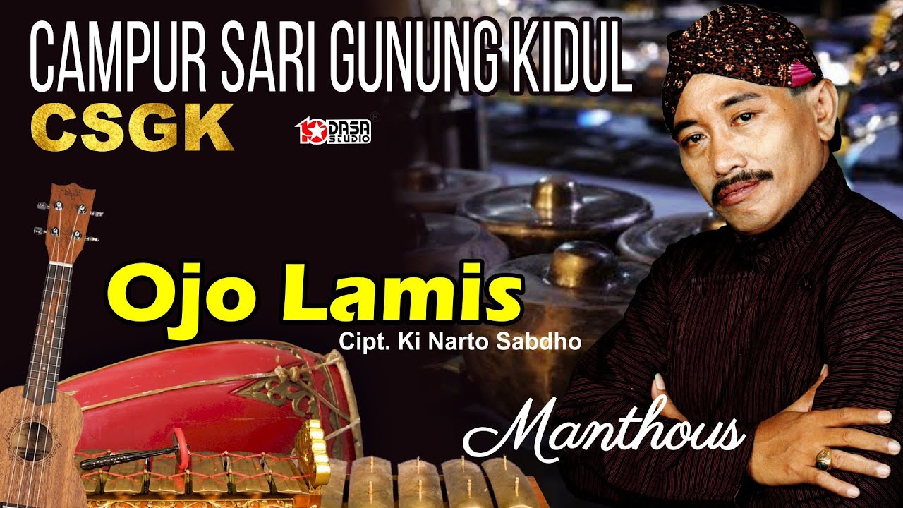 Ojo Lamis - ''Manthous'' Campursari Gunung Kidul