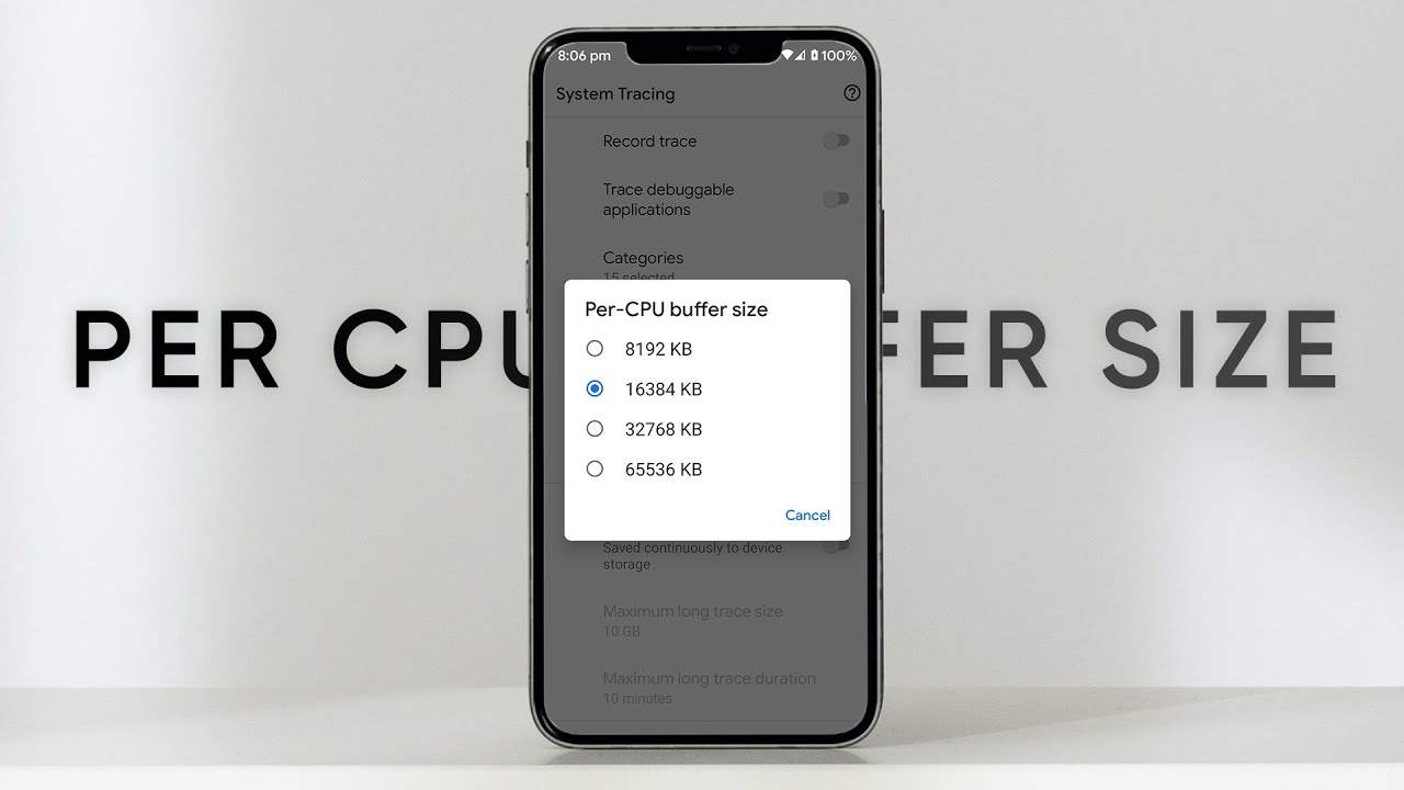 Per CPU Buffer Size In Android System Trace | Performance