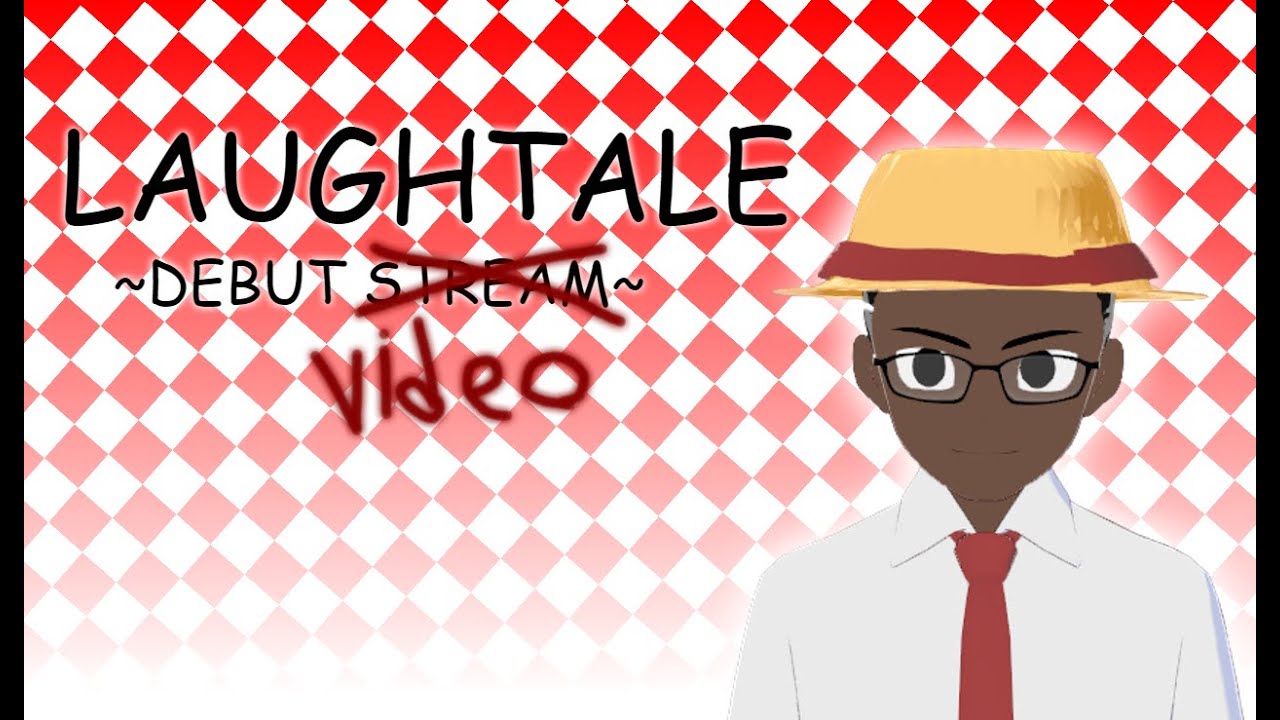 【Debut Video】ORE WA LAUGHTALE DESU! #debutvtuber #laughtale