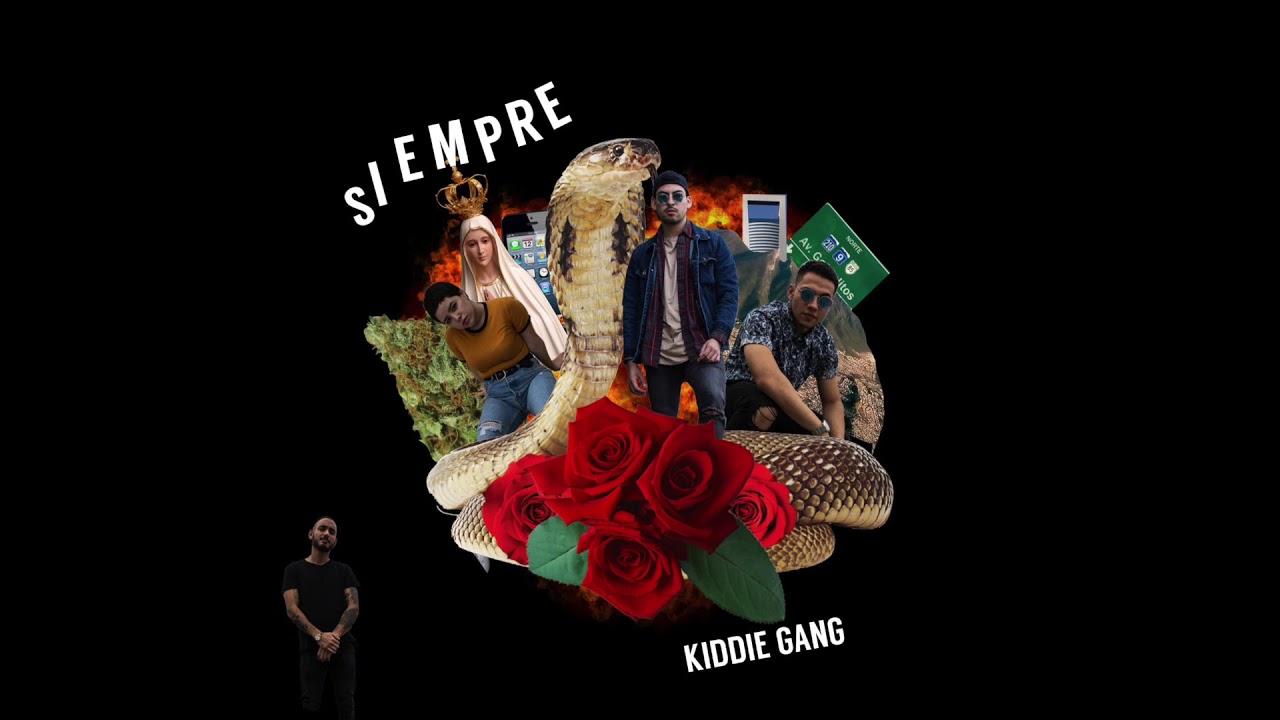 Kiddie Gang - Siempre (Audio)
