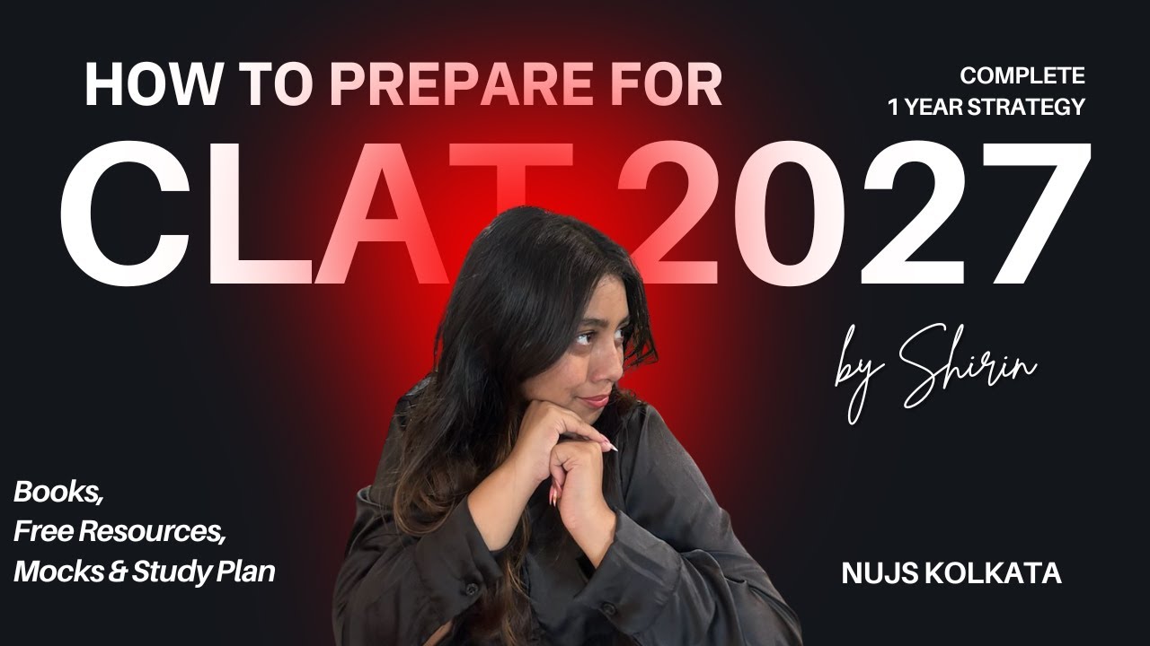 План подготовки к CLAT 2027 на 1 год | Книги, бесплатные ресурсы, пробные тесты и учебный план