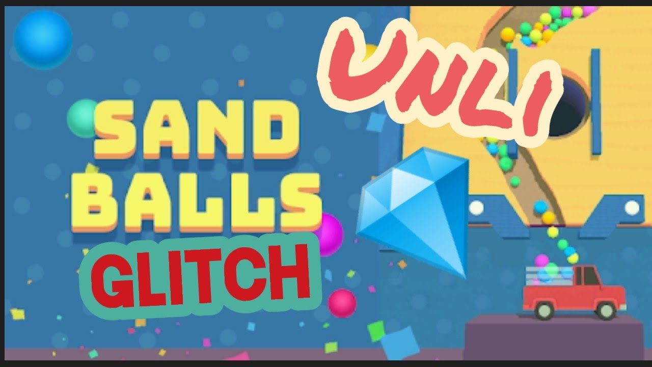 Sand Balls | Unlimited Diamonds Glitch