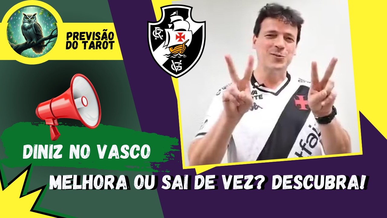 🔮 O QUE ESTÁ PARA ACONTECER COM O FERNANDO DINIZ NO VASCO? TAROT REVELA A ENERGIA PARA O TREINADOR! 