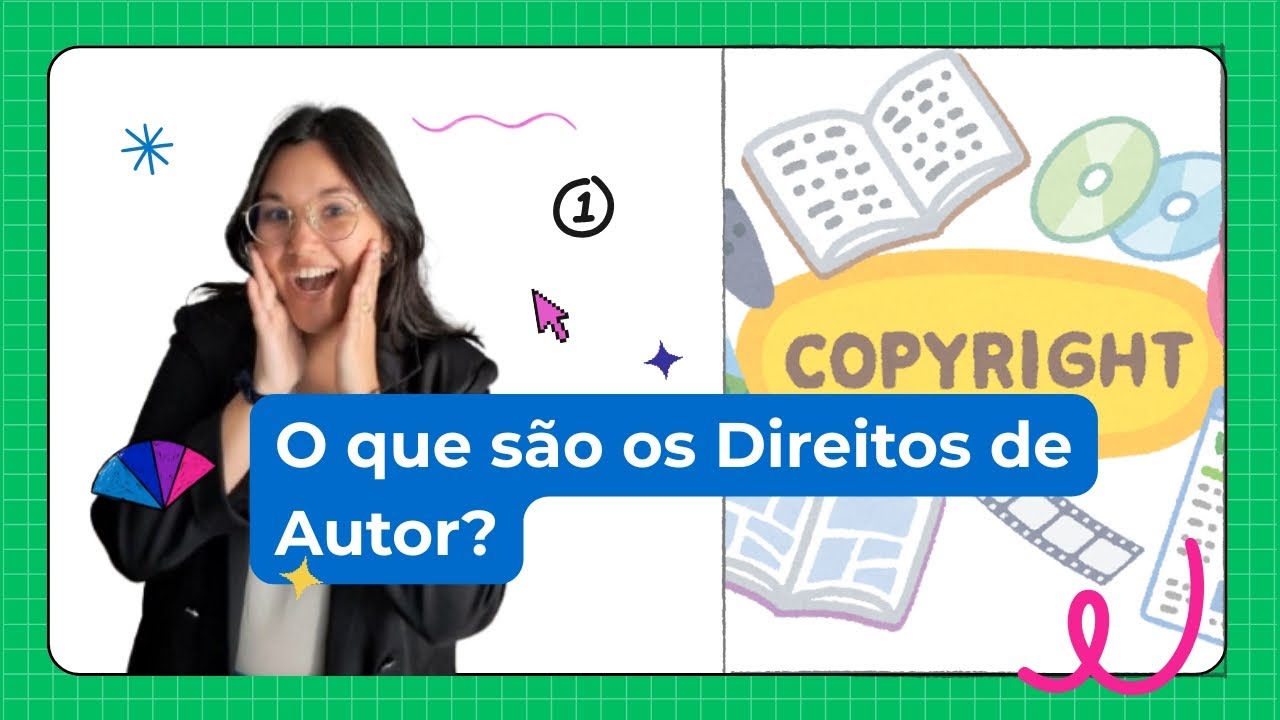 #1 O que são os Direitos de Autor? 🎨✍️