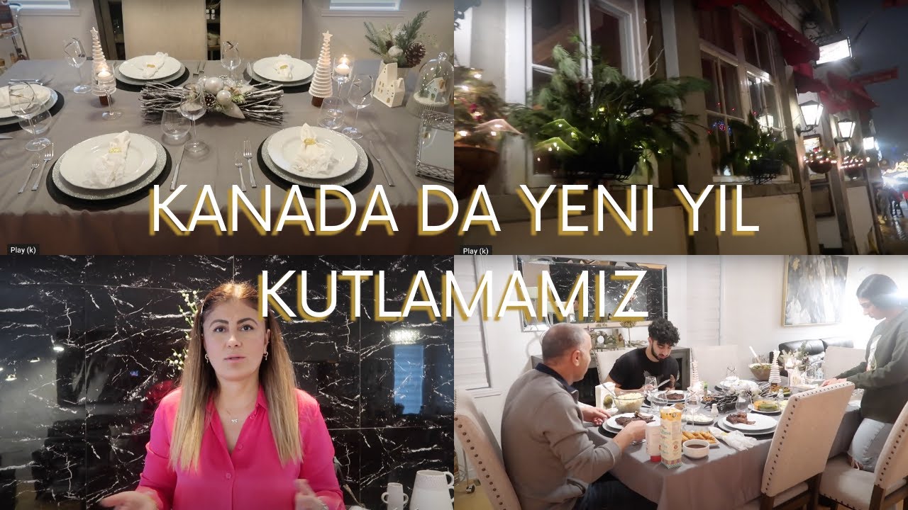 Tatil Hazirliklari | Yilbasi Sofrasi Kurduk | Yeni Yıla Montreal Sehirmerkezinde  Girdik #kanada