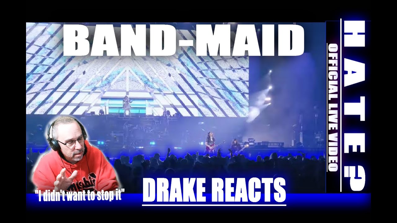 BAND-MAID / HATE? (Official Live Video) Drake's 1st Time Reaction Dueling Bass / Guitar Solo Awesome