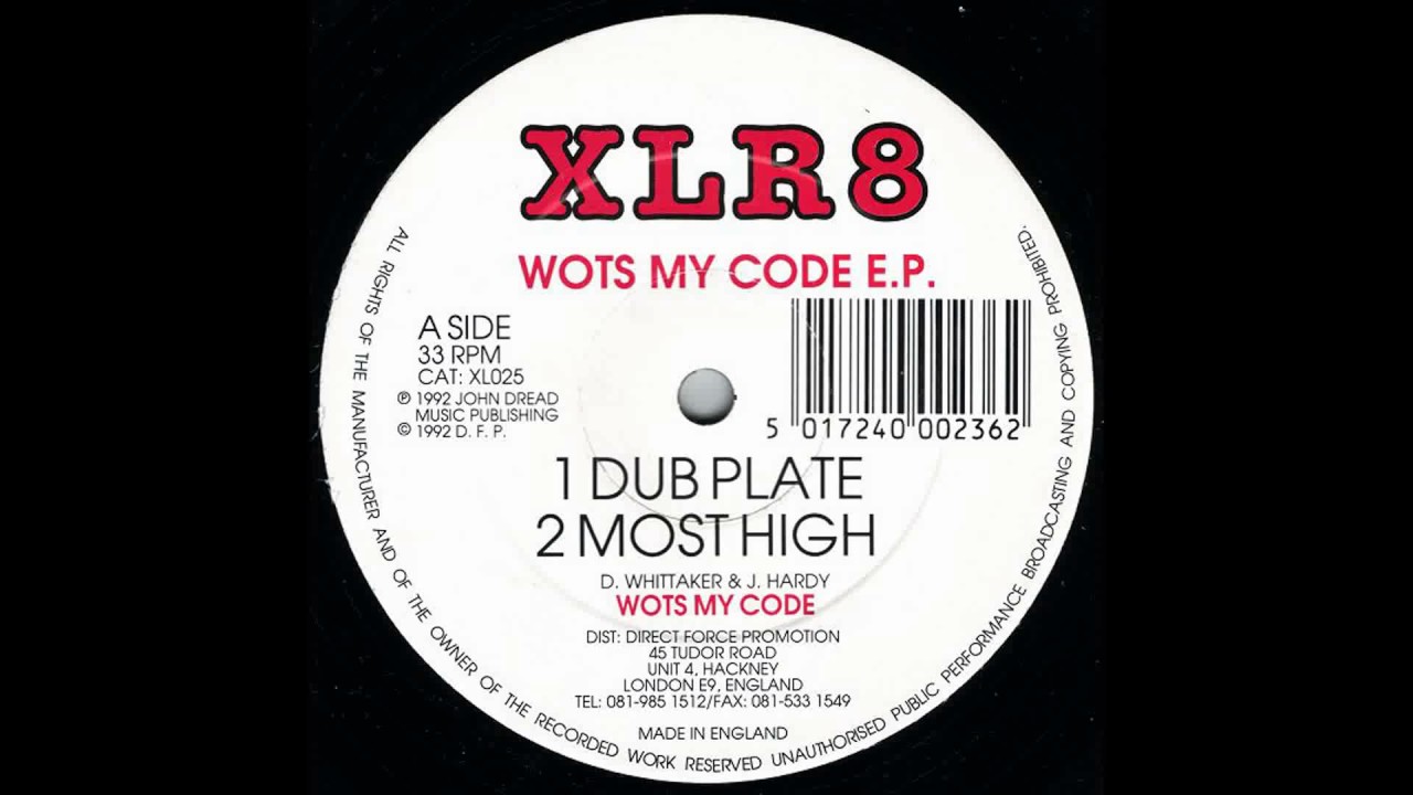 Wots My Code - Most High (XLR8)