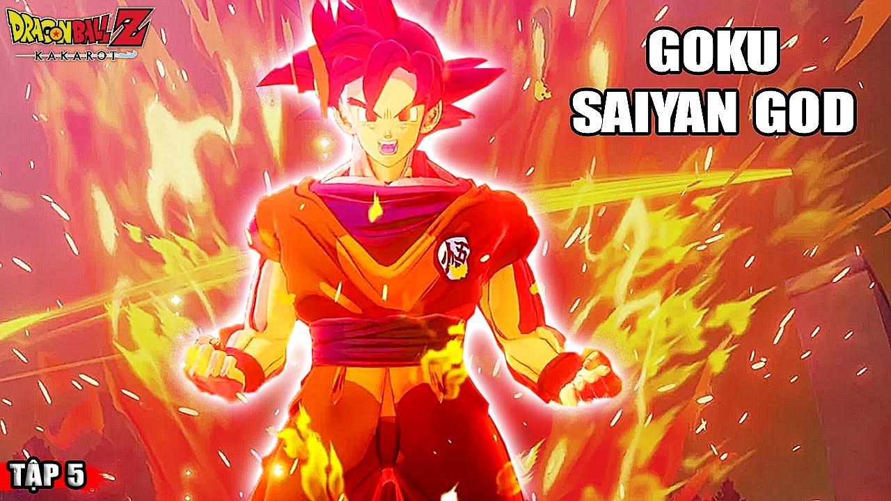 Tôi đã trở thành SIÊU SAIYAN GOD | Dragon Ball Z Kakarot