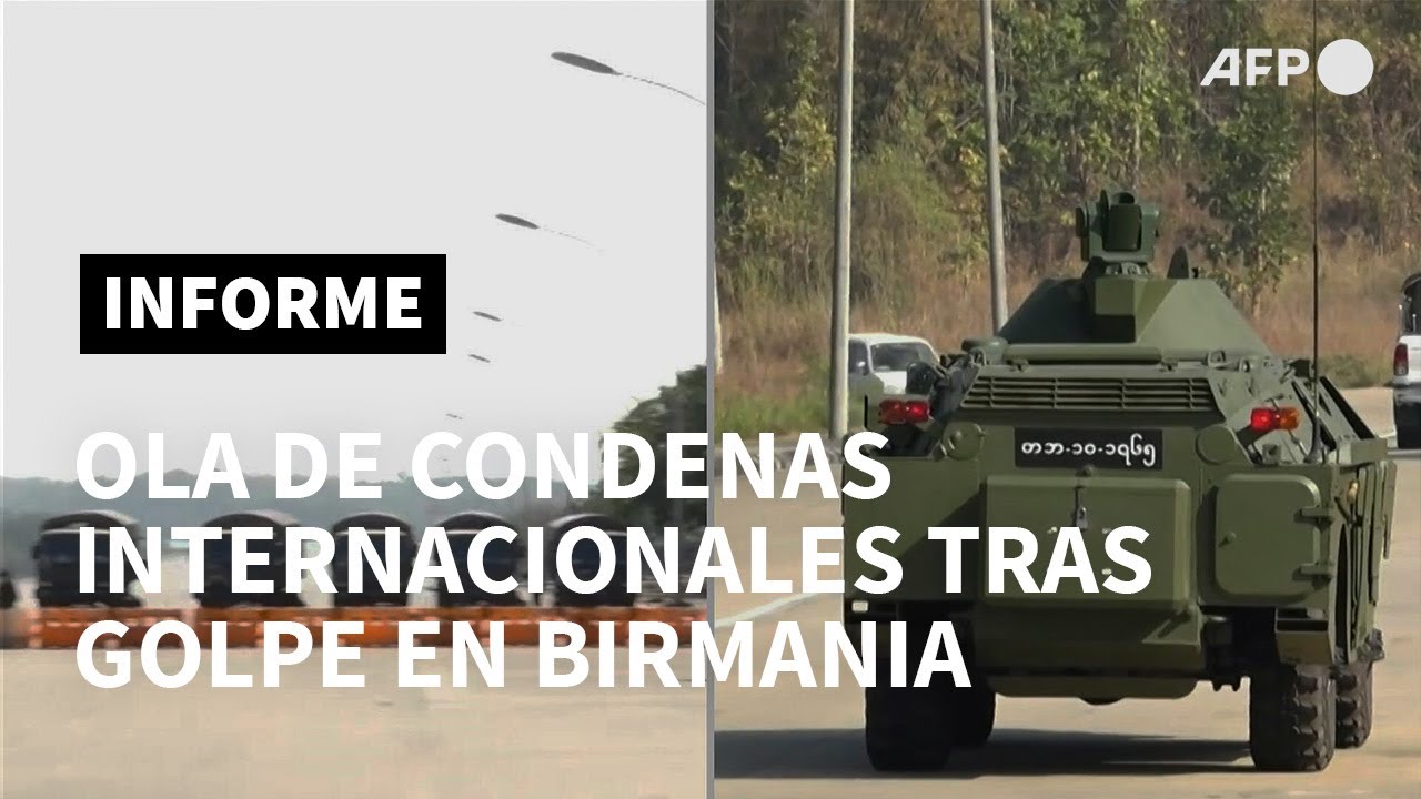 Cascada de condenas internacionales tras golpe de Estado en Birmania | AFP