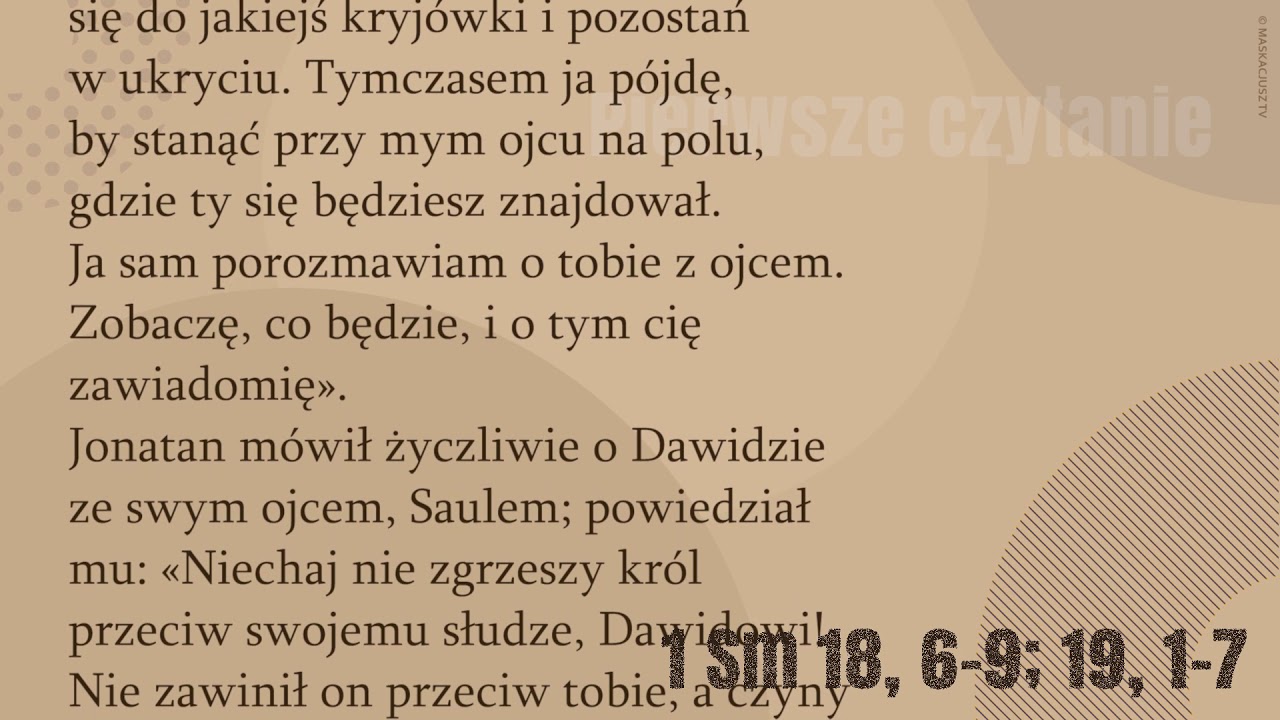 #PierwszeCzytanie | 18 stycznia 2018 | (1 Sm 18, 6-9; 19, 1-7)
