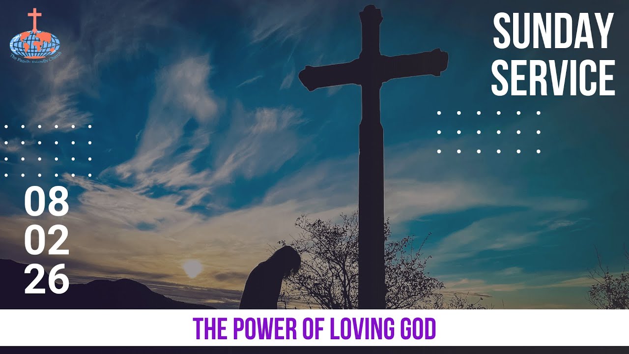 The Power Of Loving God